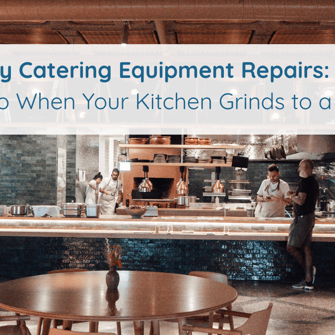 emergency catering equipment repairs