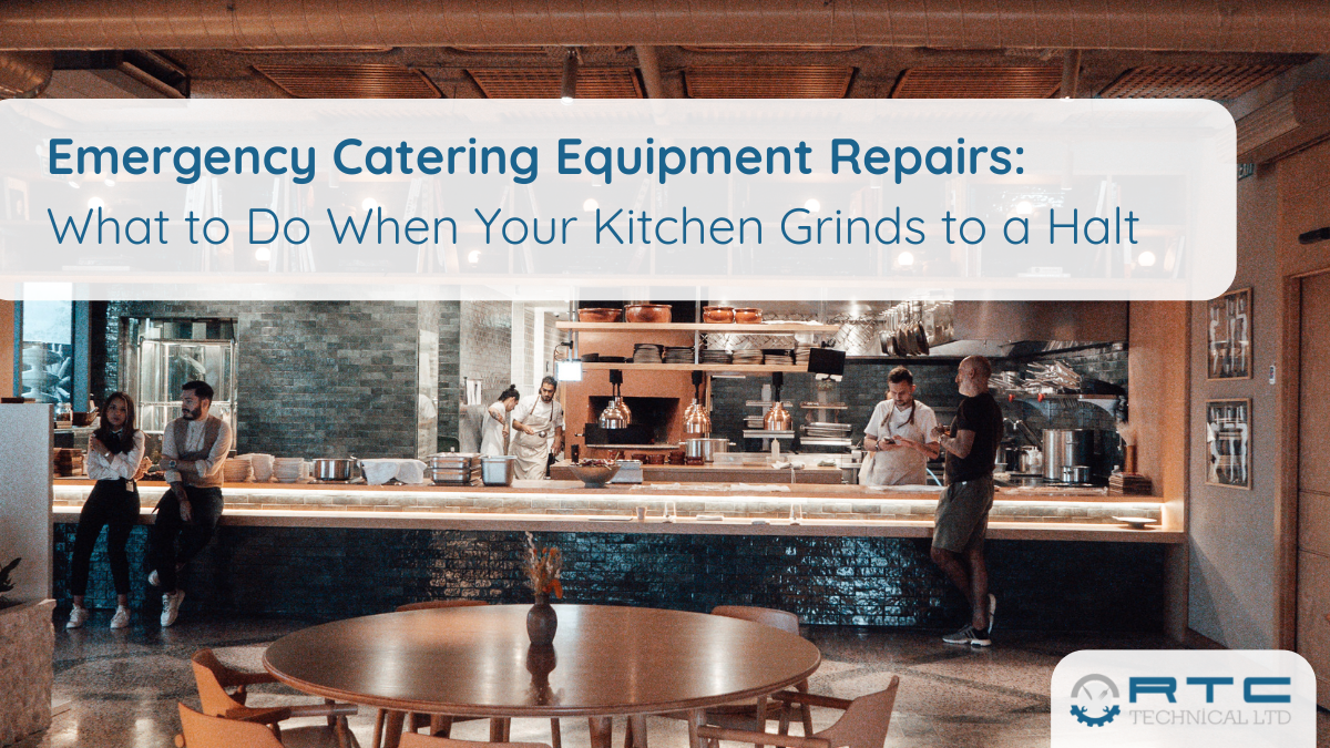 RTC – Emergency Catering Equipment Repairs (1) emergency catering equipment repairs