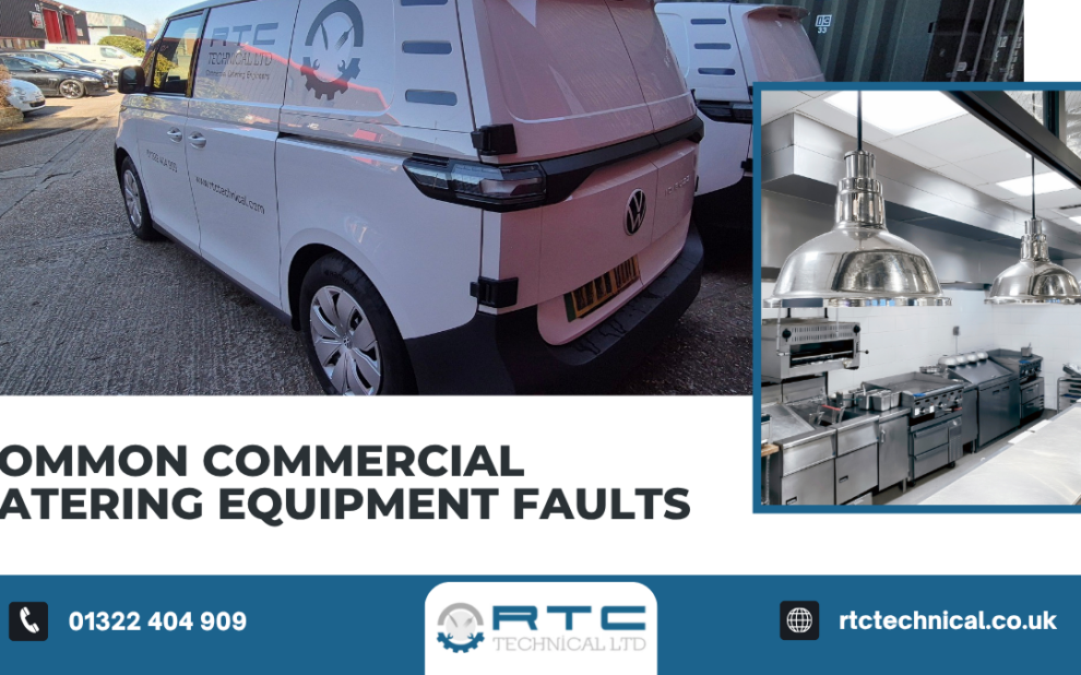 Common Commercial Catering Equipment Faults